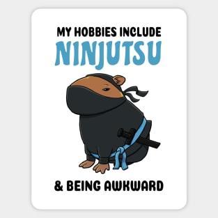 My hobbies include Ninjutsu and being awkward Capybara Sticker